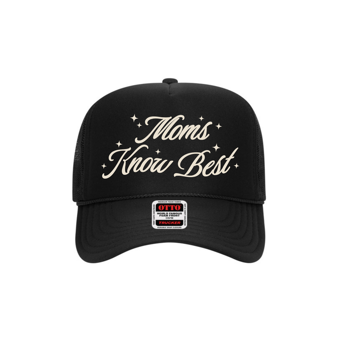 Moms Know Best Trucker Hat - Black (Pre-order)