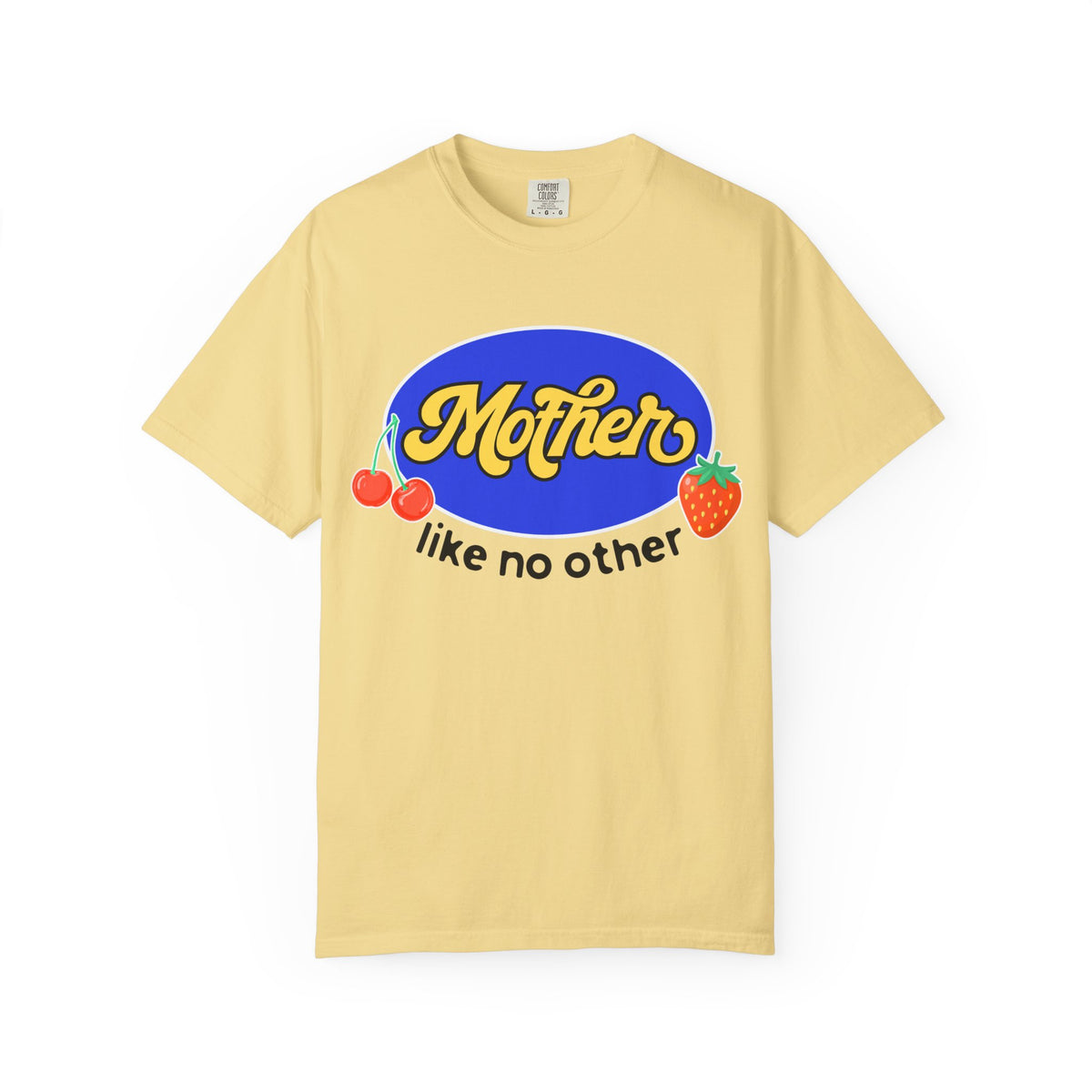 Mother Like No Other Tee