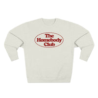 The Homebody Club Sweatshirt