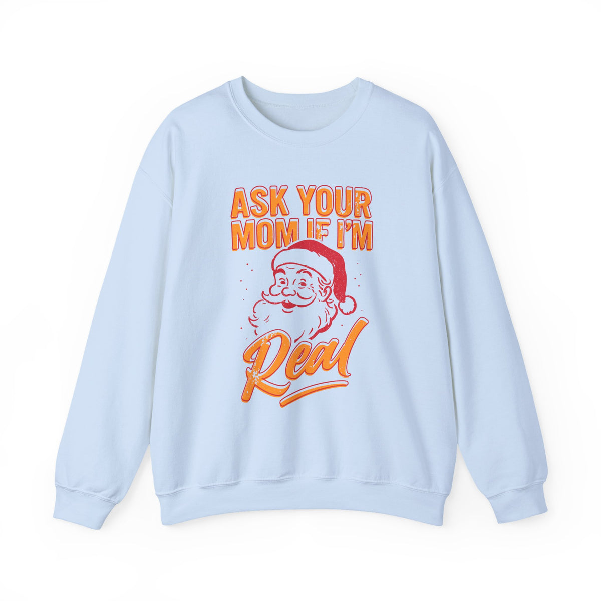 Ask Your Mom if I'm Real Crew