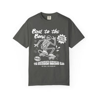 Bad to the Bone Tee