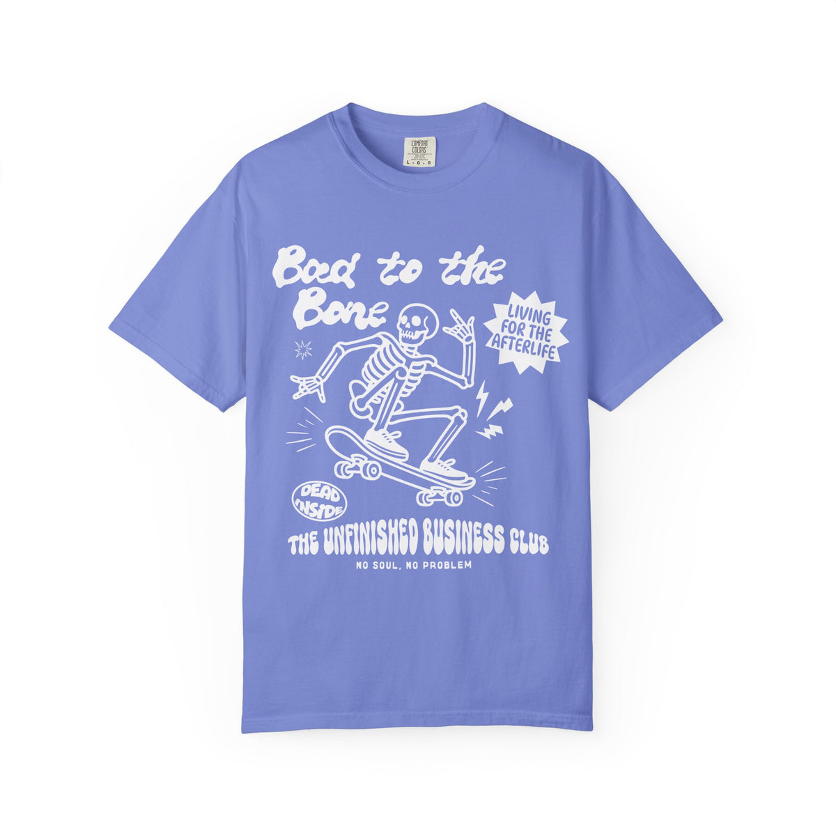 Bad to the Bone Tee