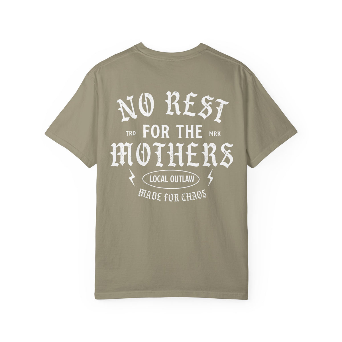 No Rest for the Mothers Tee