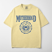 Motherhood Tee