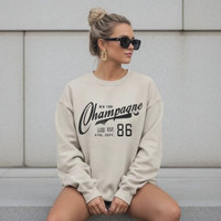 Champagne 86 Sweatshirt