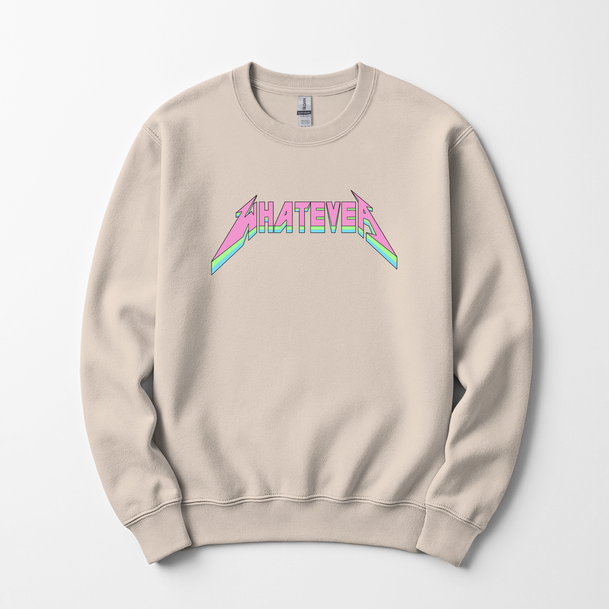 Whatevea Sweatshirt