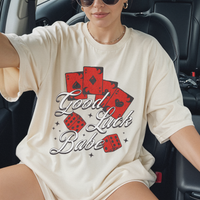 Good Luck Babe Tee