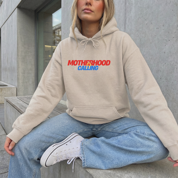 Motherhood is Calling Hoodie