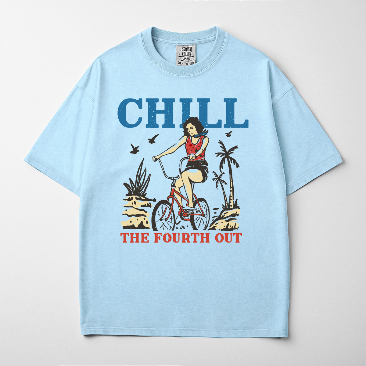 Chill The Fourth Out Tee