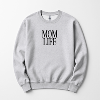 Mom Life Sweatshirt