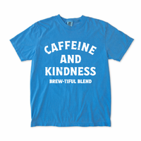 Caffeine and Kindness Tee