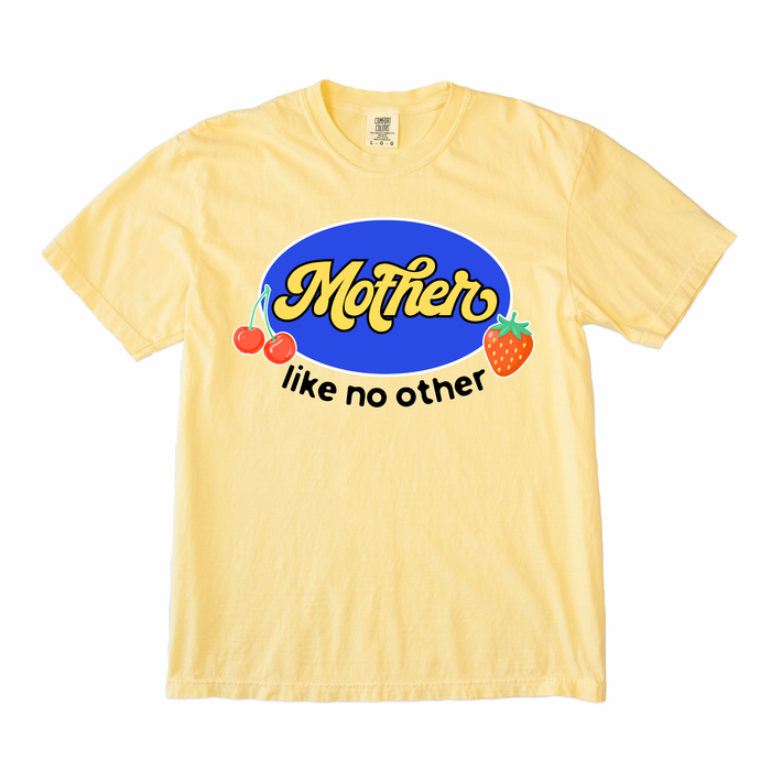 Mother Like No Other Tee