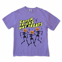 Catch Tricks Not Treats Tee