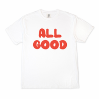 All Good Tee