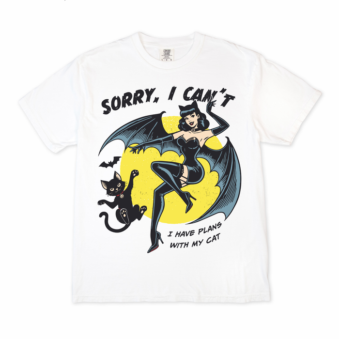 Sorry I Can't I Have Plans With My Cat Tee
