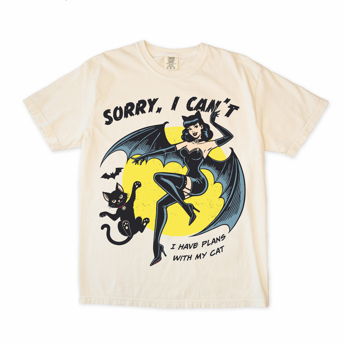 Sorry I Can't I Have Plans With My Cat Tee