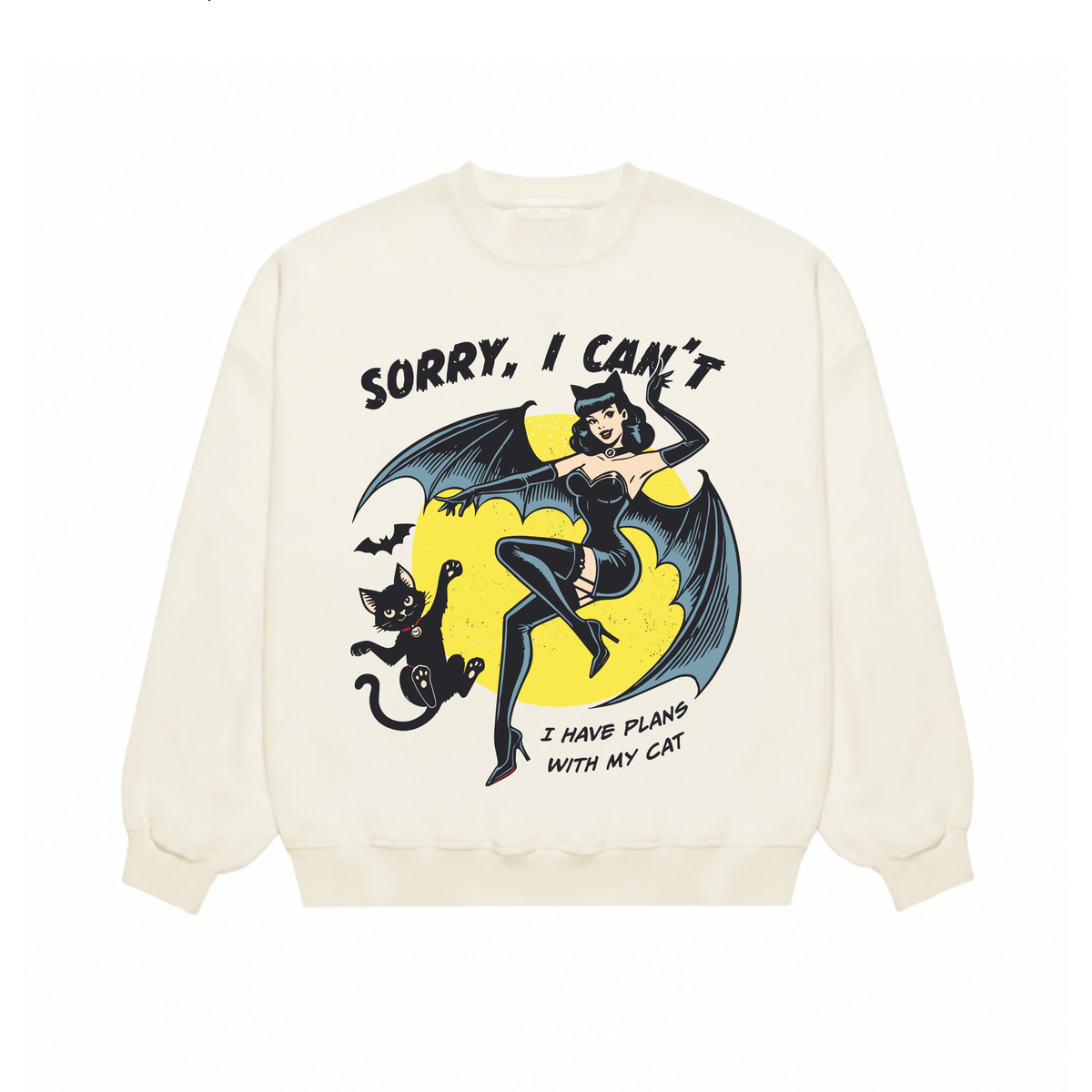 Sorry I Can’t I Have Plans With My Cat Crewneck