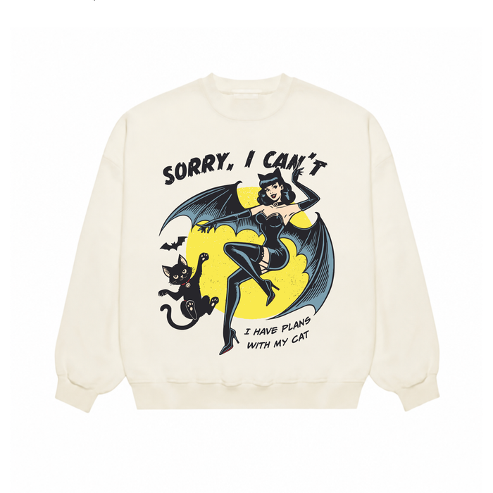 Sorry I Can’t I Have Plans With My Cat Crewneck