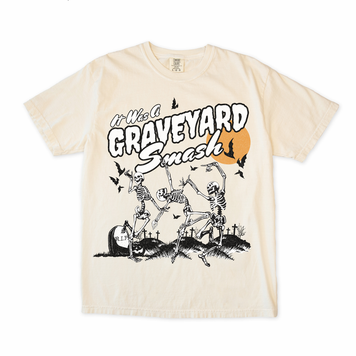 It Was A Graveyard Smash Tee