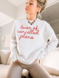 Lover of Cancelled Plans Crewneck