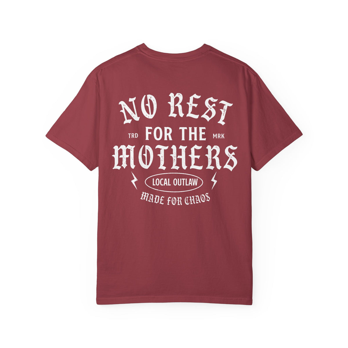 No Rest for the Mothers Tee