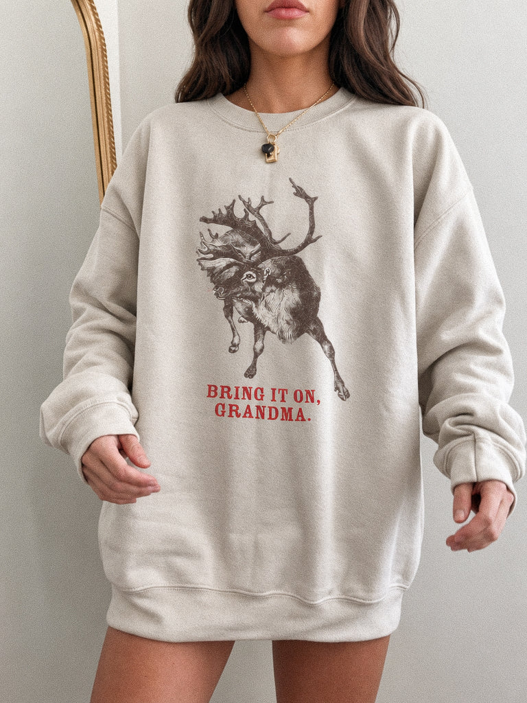 Bring it on Grandma Holiday Sweatshirt