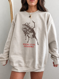 Bring it on Grandma Holiday Sweatshirt