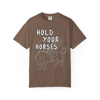 Hold Your Horses Tee