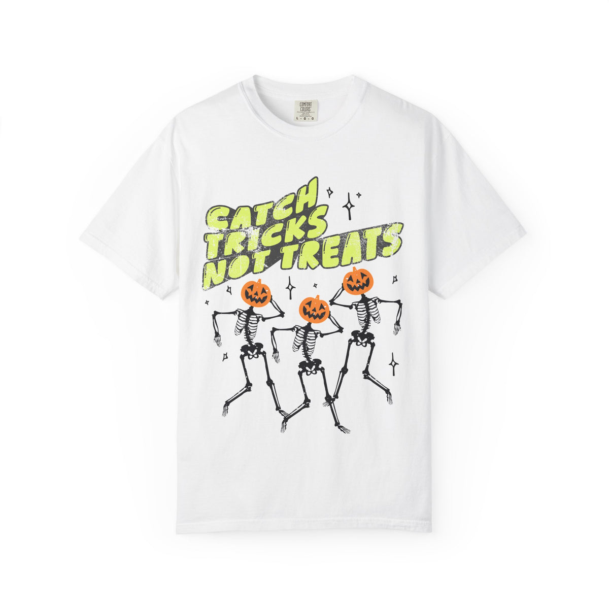 Catch Tricks Not Treats Halloween Tee