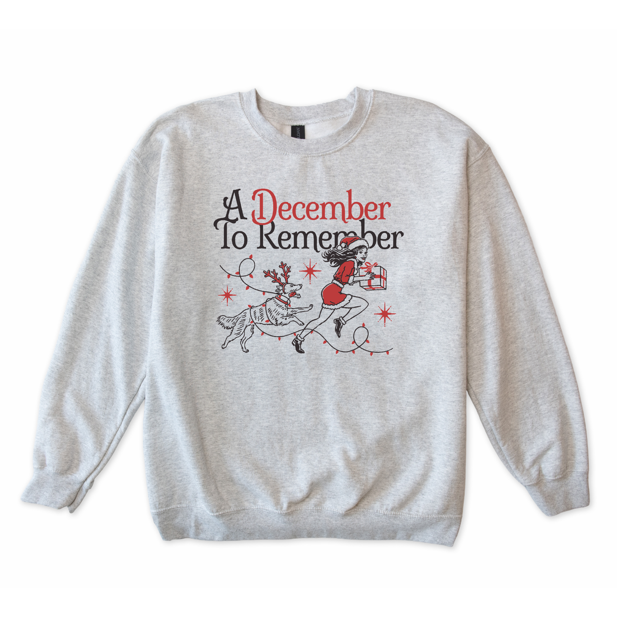 A December to Remember Sweatshirt