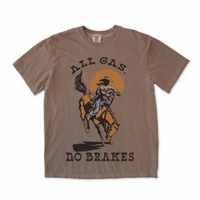 All Gas No Brakes Tee