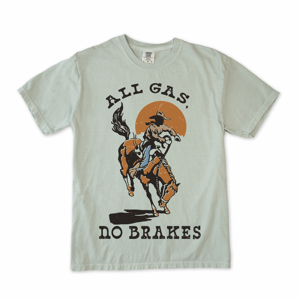 All Gas No Brakes Tee
