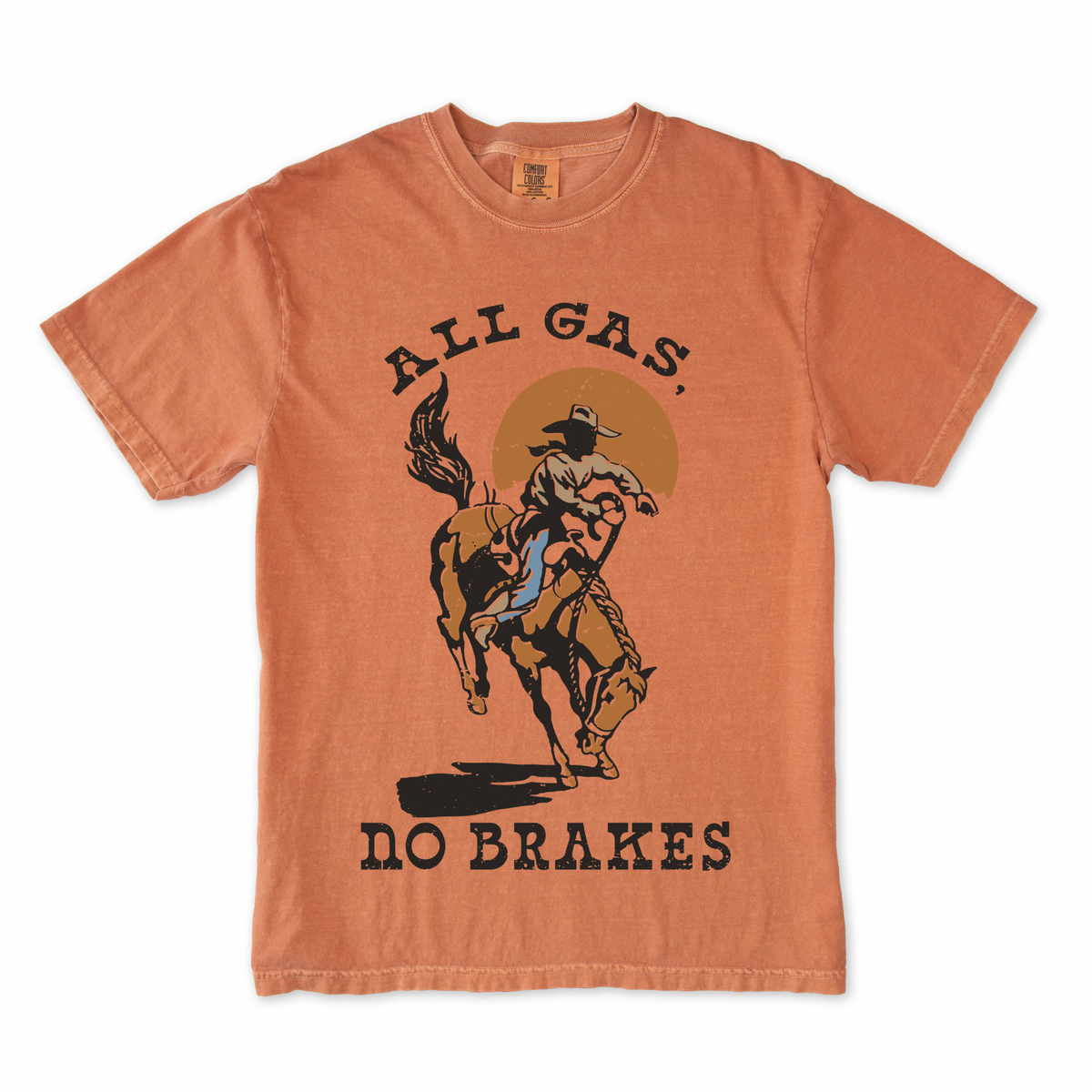 All Gas No Brakes Tee