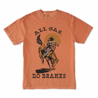 All Gas No Brakes Tee