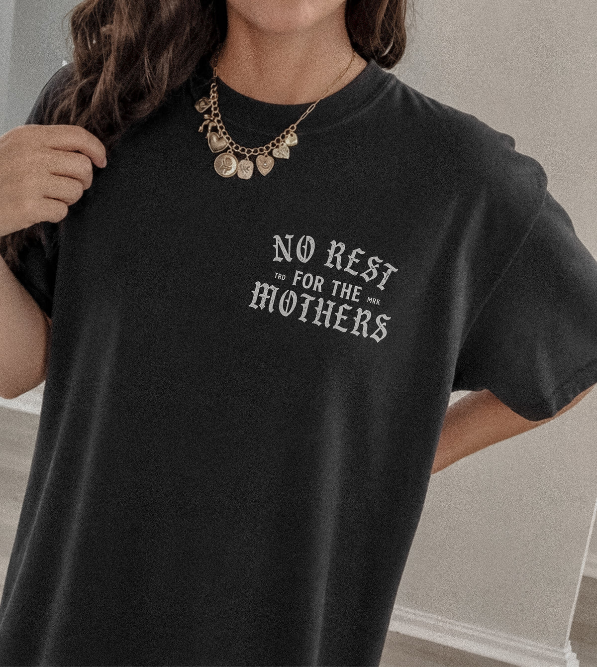 No Rest for the Mothers Tee