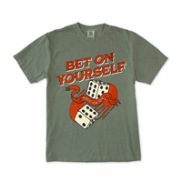 Bet on Yourself Tee