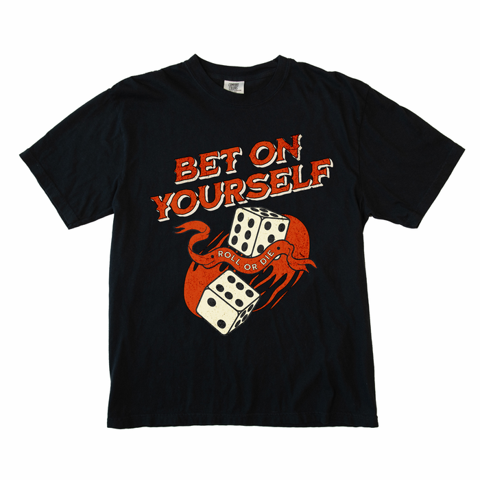 Bet on Yourself Tee