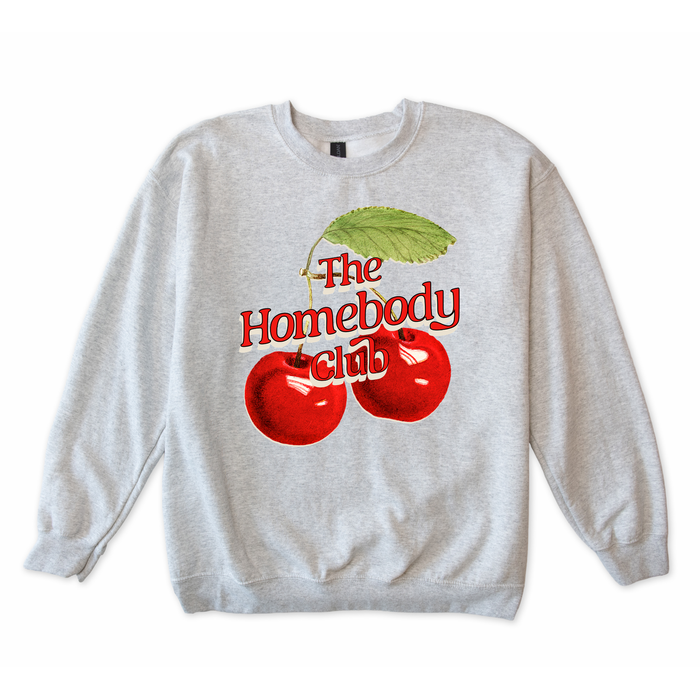 The Homebody Club Sweatshirt