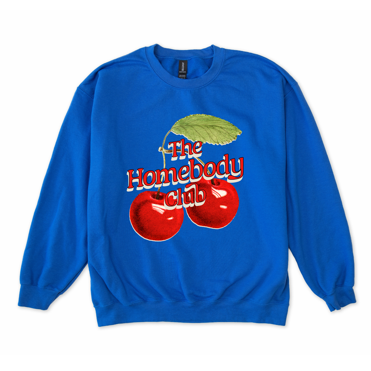The Homebody Club Sweatshirt