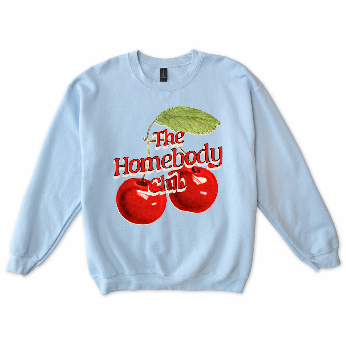 The Homebody Club Sweatshirt