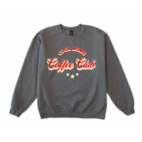 Cool Moms Coffee Club Sweatshirt