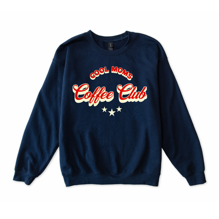 Cool Moms Coffee Club Sweatshirt