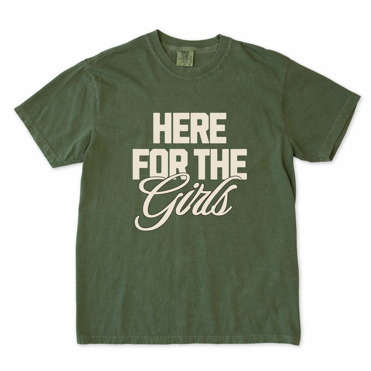 Here For the Girls Tee