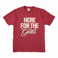 Here For the Girls Tee