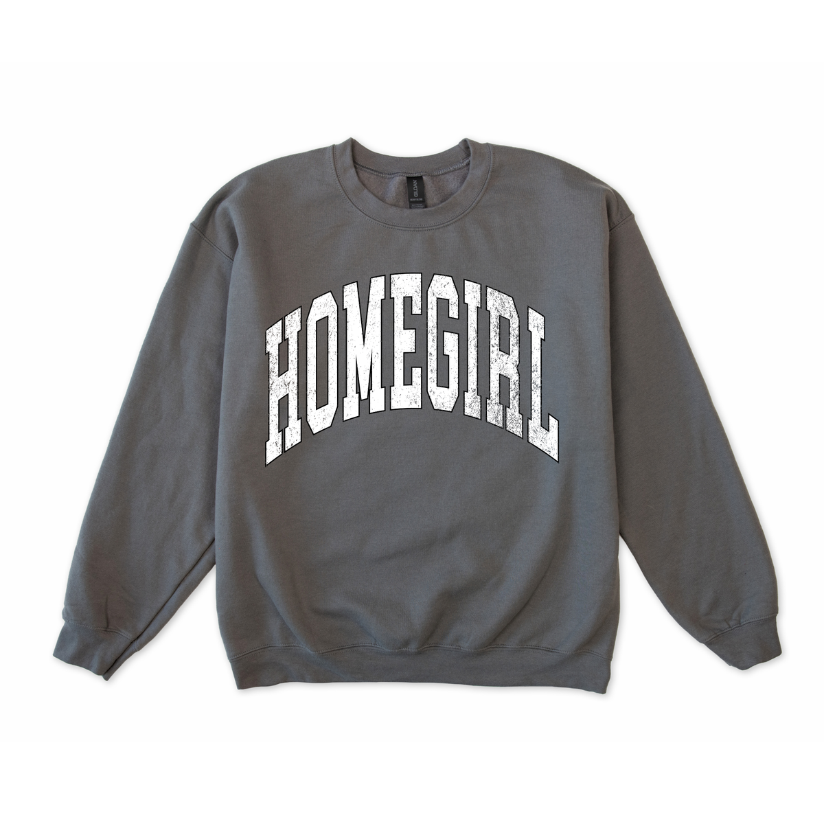 Homegirl Sweatshirt