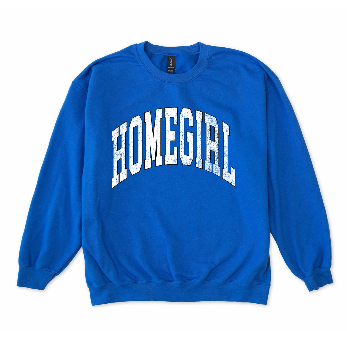 Homegirl Sweatshirt