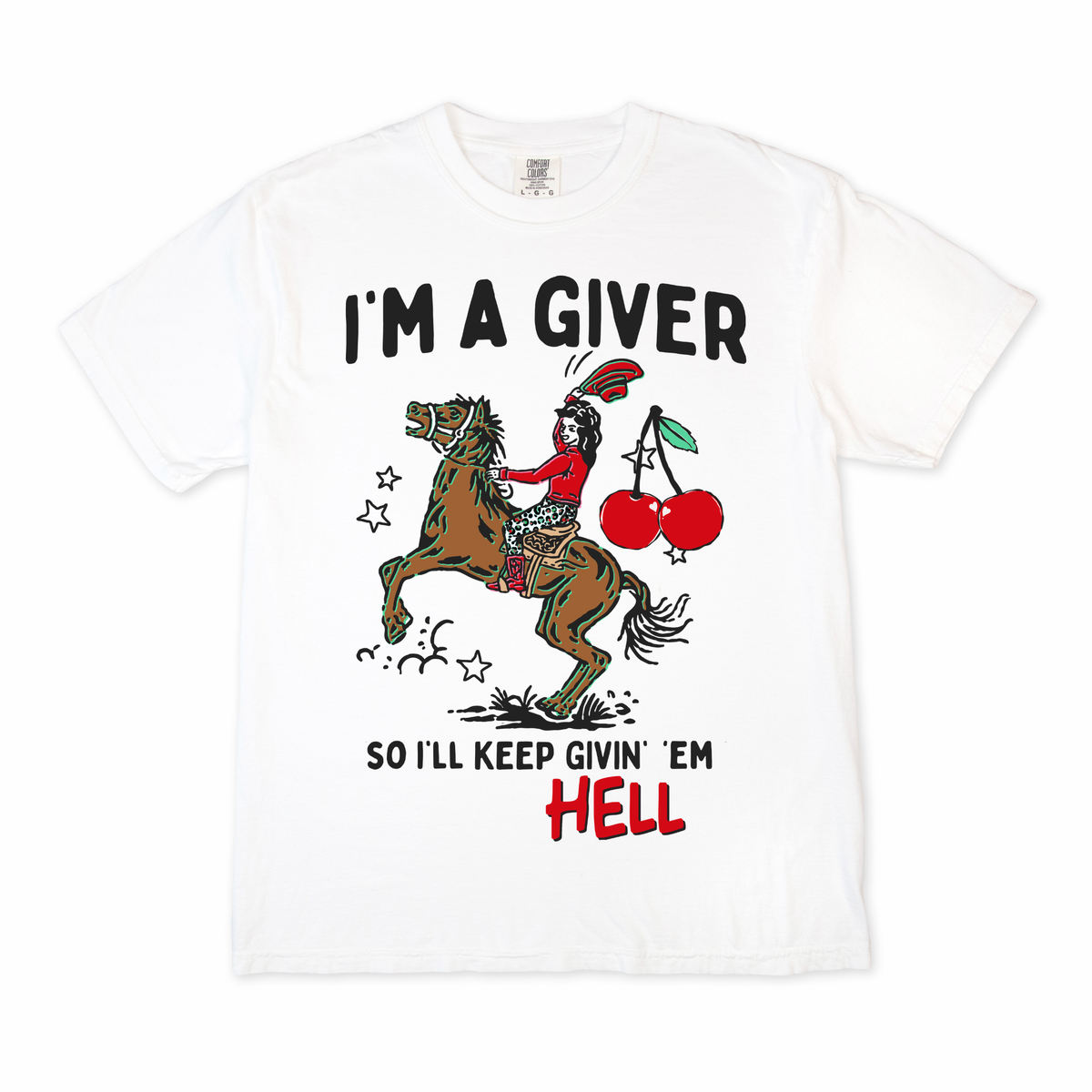 Give em Hell Cowgirl Tee