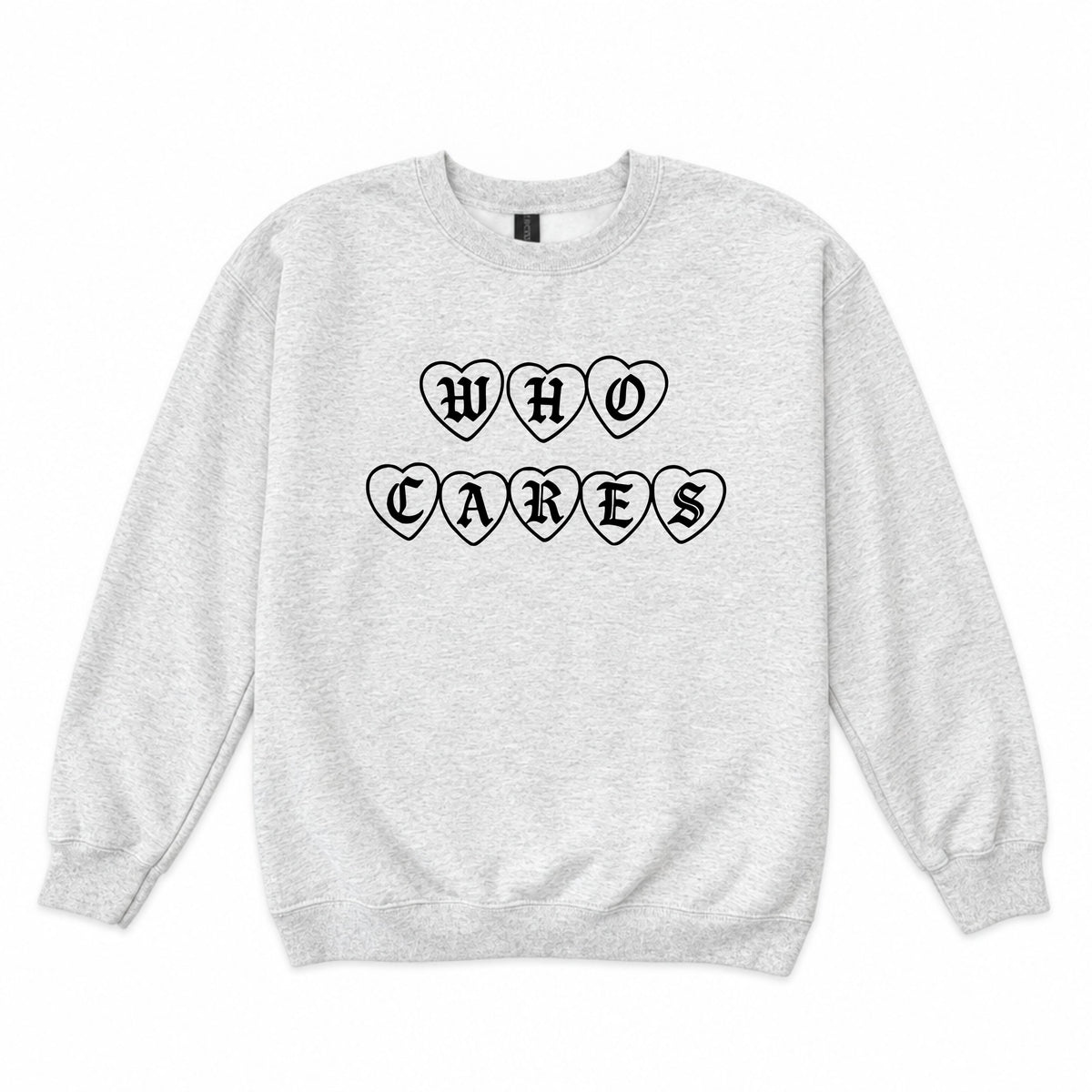 Who Cares Crewneck
