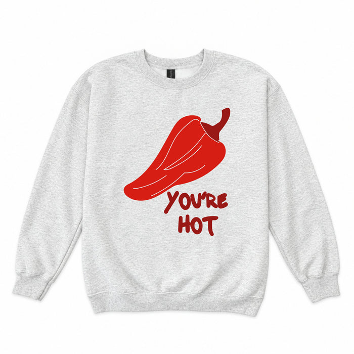 You're Hot Crewneck