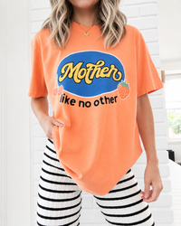 Mother Like No Other Tee